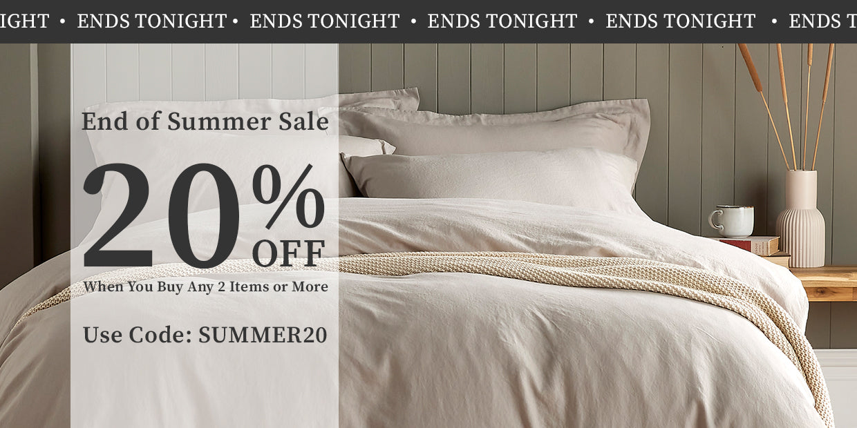 Ends Tonight | End Of Summer Sale | 20% Off When You Buy Any 2 Items Or More | Use Code: SUMMER20 | Bed & Bath Emporium