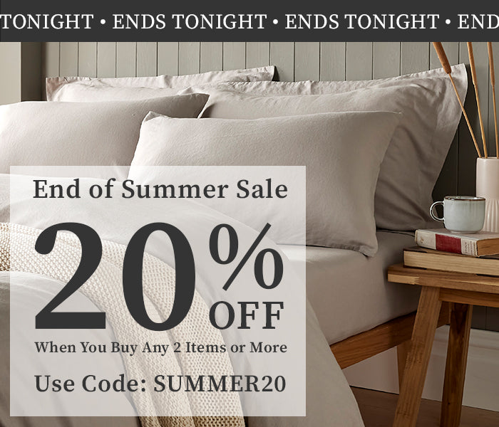Ends Tonight | End Of Summer Sale | 20% Off When You Buy Any 2 Items Or More | Use Code: SUMMER20 | Bed & Bath Emporium